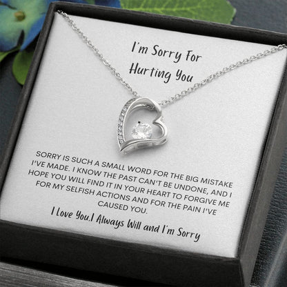 I'm sorry for hurting you- Forever Love Necklace
