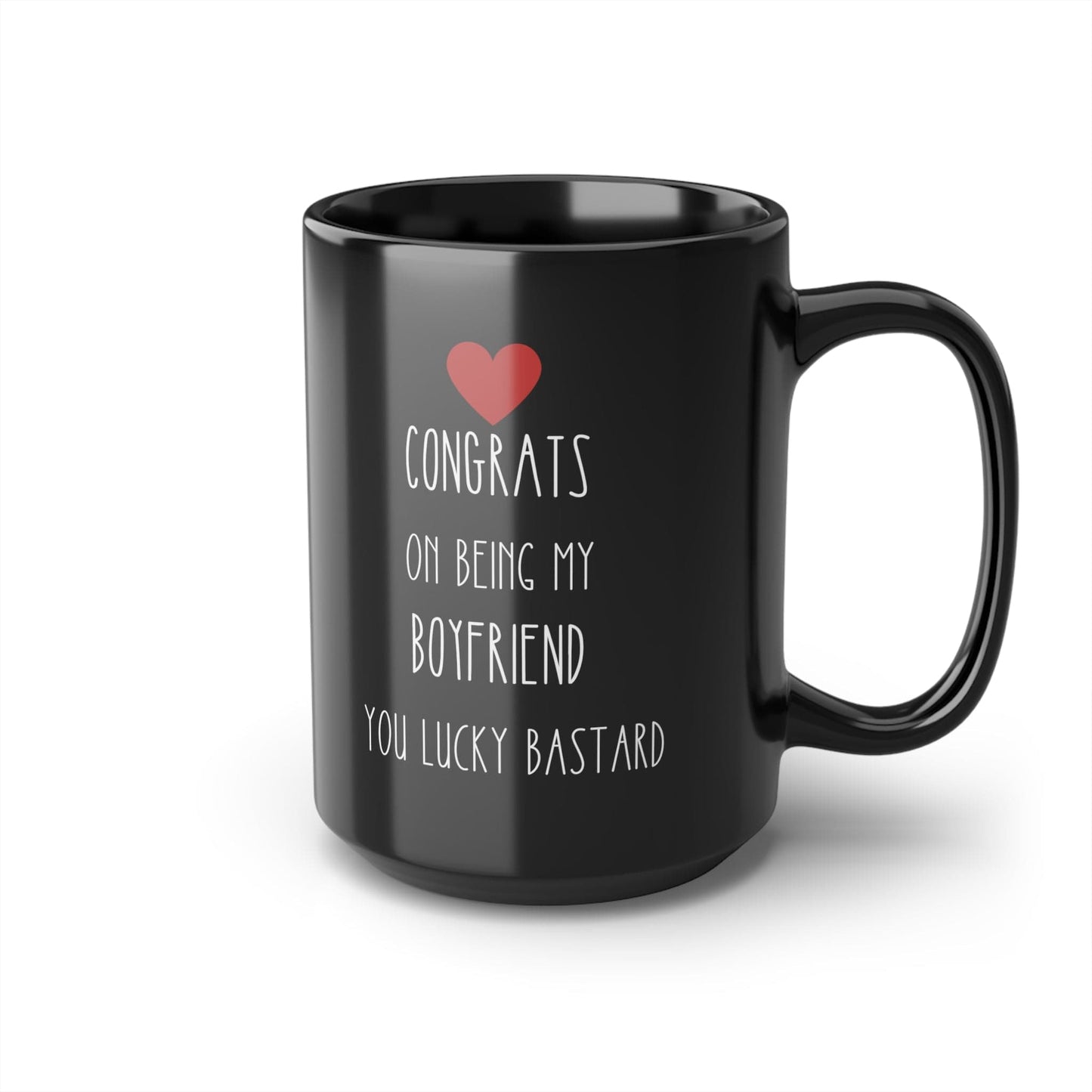 Funny Boyfriend Gift- 15oz Coffee Mug