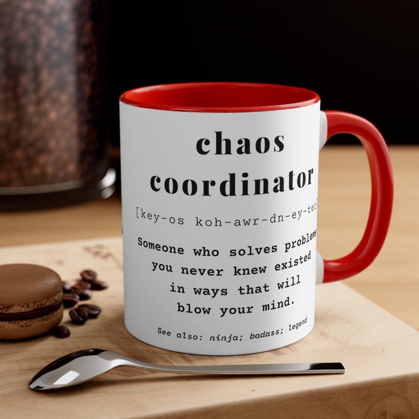 Chaos Coordinator Definition Office Coworker Mug
