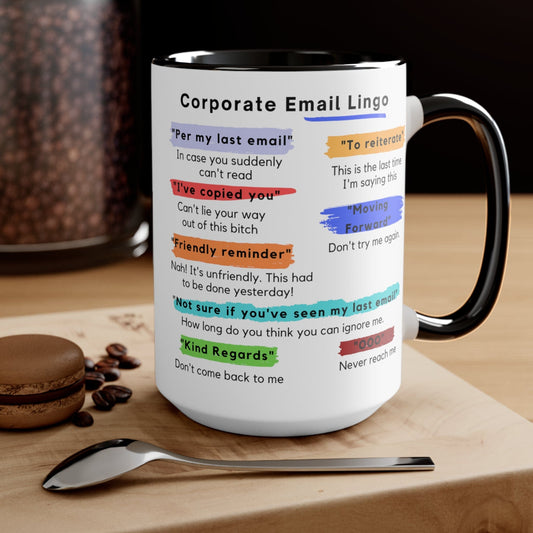 Corporate Email Lingo Two Tone Mug-Coworker Gift-Office Humor