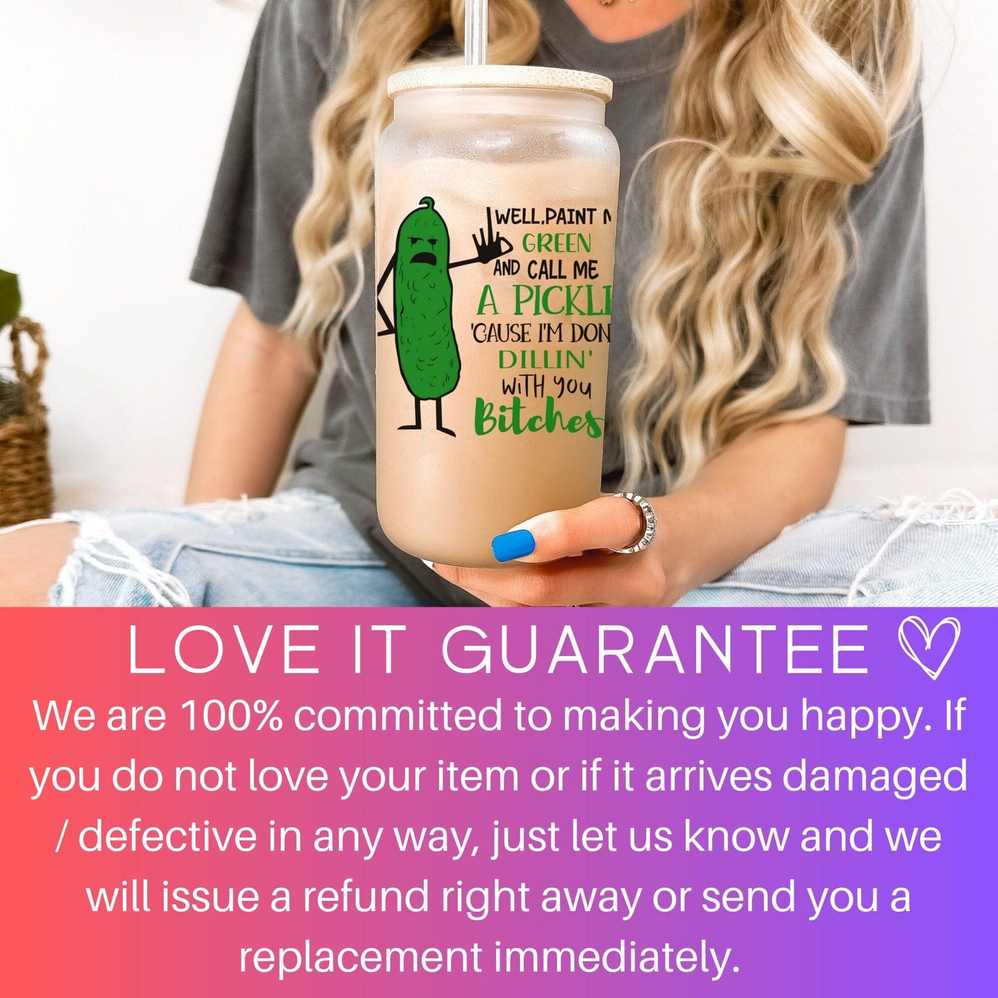 Well paint me green and call me a pickle Frosted Glass Tumbler Funny Pickle Coffee Tumbler w/ straw Bitches Coffee Cup Funny Sassy Gift idea