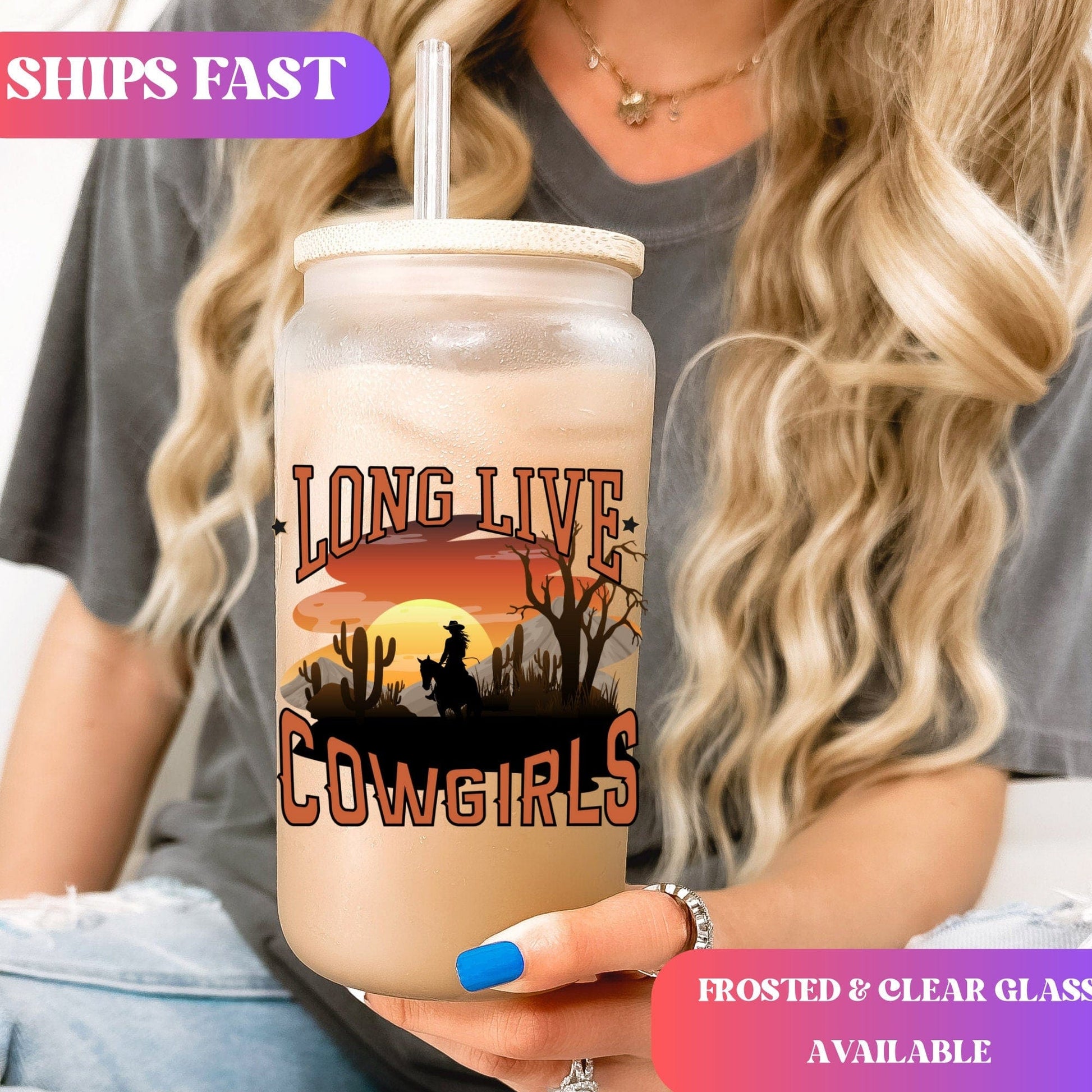 Country concert Frosted Iced Coffee Cup Long Live Cowgirls Frosted Tumbler with Straw Western Rodeo cowgirl Desert Vintage style beer Glass